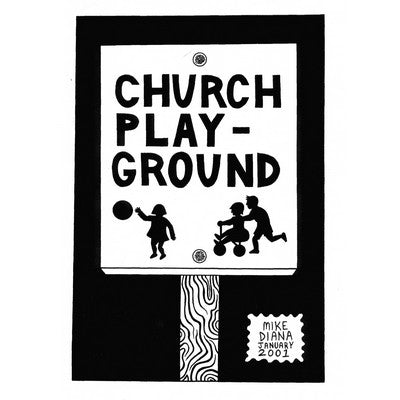 Mike Diana - Church Playground
