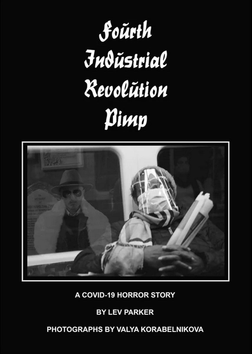 Lewis (Lev) Parker: Fourth Industrial Revolution Pimp