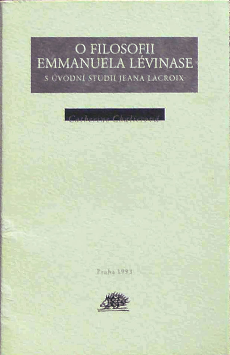 Catherine Chalier: O filosofii Emmanuela Lévinase