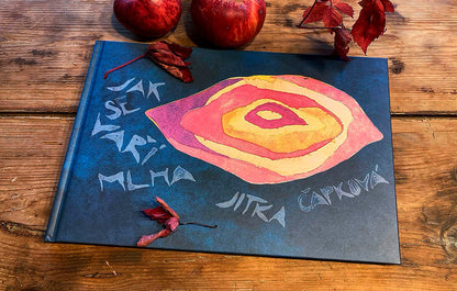 Jitka Čapková: Jak se vaří mlha