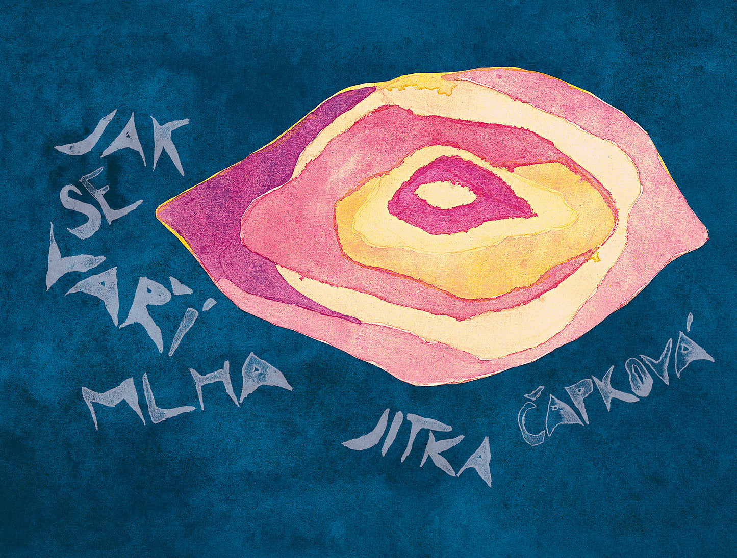 Jitka Čapková: Jak se vaří mlha